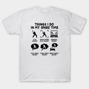 Things I Do In My Spare Time Cricket Funny Graphic Player T-Shirt